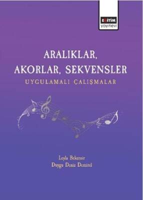 Aralıklar, Akorlar, Sekvensler Uygulamalı Çalışmalar - 1