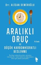 Aralıklı Oruç ve Düşük Karbonhidratlı Beslenme - Nemesis Kitap