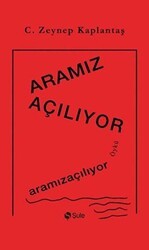 Aramız Açılıyor - Şule Yayınları