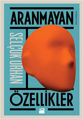 Aranmayan Özellikler - 1