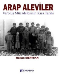 Arap Aleviler: Varoluş Mücadelesinin Kısa Tarihi - Karahan Kitabevi