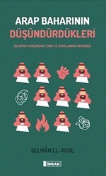 Arap Baharının Düşündürdükleri - İdrak Yayınları