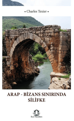 Arap Bizans Sınırında Silifke - 1