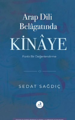 Arap Dili Belagatında Kinaye - 1