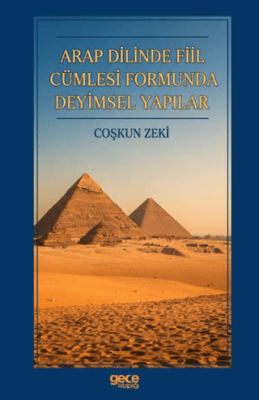 Arap Dilinde Fiil Cümlesi Formunda Deyimsel Yapılar - 1