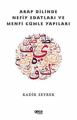 Arap Dilinde Nefiy Edatları ve Menfi Cümle Yapıları - 1