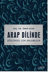 Arap Dilinde Sözlüksel Çok Anlamlılık - Serüven Yayınevi