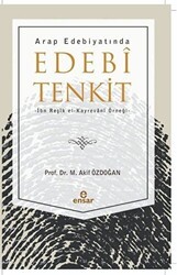 Arap Edebiyatında Edebi Tenkit - Ensar Neşriyat