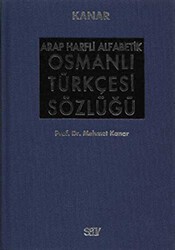 Arap Harfli Alfabetik Osmanlı Türkçesi Sözlüğü Büyük Boy - Say Yayınları