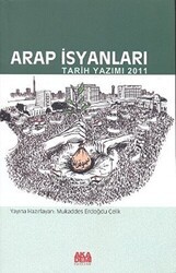 Arap İsyanları - Akademi Yayın