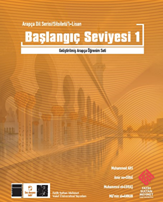 Arapça Dil Serisi - Silsiletü`l-Lisan Mübtedi 1 - Başlangıç Seviyesi 1 - 1