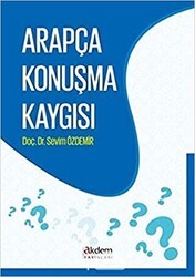 Arapça Konuşma Kaygısı - Akdem Yayınları