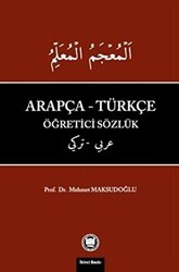 Arapça-Türkçe Öğretici Sözlük - Marmara Üniversitesi İlahiyat Fakültesi Vakfı