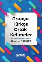 Arapça Türkçe Ortak Kelimeler - Akdem Yayınları