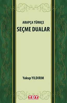 Arapça Türkçe Seçme Dualar - 1