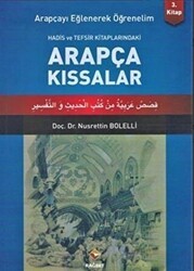 Arapçayı Eğlenerek Öğrenelim 3 - Arapça Kıssalar - Rağbet Yayınları