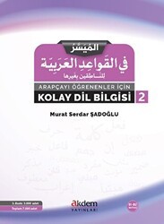 Arapçayı Öğrenenler İçin Kolay Dilbilgisi 2 - Akdem Yayınları