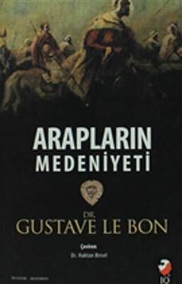 Arapların Medeniyeti - 1