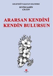 Ararsan Kendini Kendin Bulursun - Can Yayınları (Ali Adil Atalay)