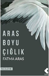 Aras Boyu Çığlık - Klaros Yayınları