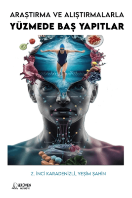 Araştırma ve Alıştırmalarla Yüzmede Baş Yapıtlar - 1