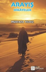 Arayış - Bilge Tonyukuk Yayınları