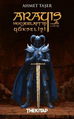 Arayış Homerlaft’ın Yükselişi 2. Kitap - 1