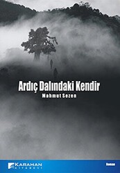 Ardıç Dalındaki Kendir - Karahan Kitabevi
