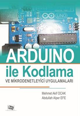 Arduino İle Kodlama ve Mikrodenetleyici Uygulamalar Renksiz Baskı - 1
