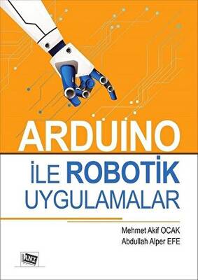 Arduino İle Robotik Uygulamalar - 1