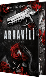 Arhavili 1: Medcezir Yan Boyamalı Ciltli Özel Baskı - Ephesus Yayınları