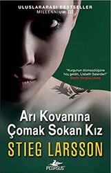 Arı Kovanına Çomak Sokan Kız - Pegasus Yayınları