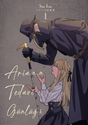 Aria’nın Tedavi Günlüğü 1. Cilt - 1