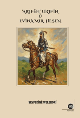 Arifen Urifin u Evina Mir Hesen - 1