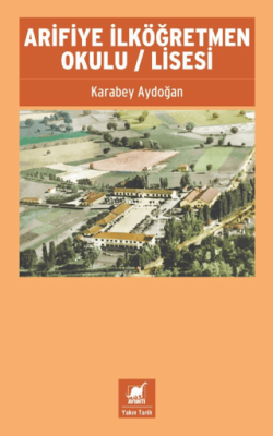 Arifiye İlköğretmen Okulu - Lisesi - 1