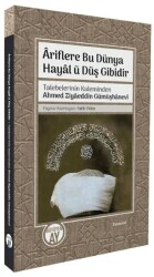 Ariflere Bu Dünya Hayal ü Düş Gibidir - Büyüyen Ay Yayınları