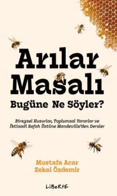 Arılar Masalı Bugüne Ne Söyler? - 1