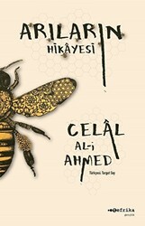 Arıların Hikayesi - Tefrika Yayınları