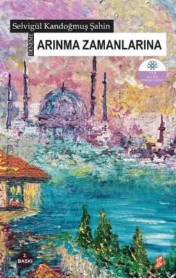 Arınma Zamanlarına - 1