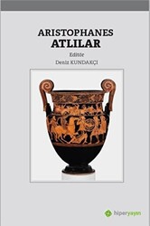 Aristophanes Atlılar - Hiperlink Yayınları