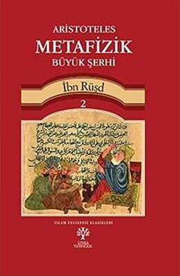 Aristoteles Metafizik Büyük Şerhi Cilt 2 - 1