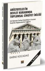 Aristoteles’in Devlet Kuramında Toplumsal Cinsiyet İkiliği - J&J Yayınları