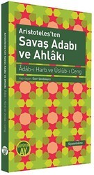 Aristoteles`ten Savaş Adabı ve Ahlakı - Büyüyen Ay Yayınları