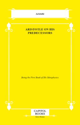 Aristotle on His Predecessors - 1