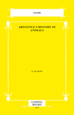 Aristotle`s History of Animals - 1