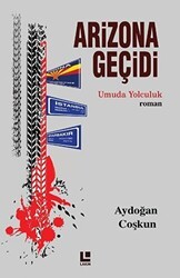 Arizona Geçidi - Lakin Yayınları