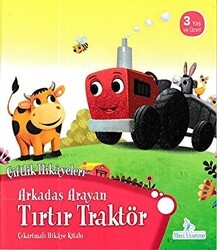 Arkadaş Arayan Tırtır Traktör - Çiftlik Hikayeleri - Mavi Uçurtma Yayınları