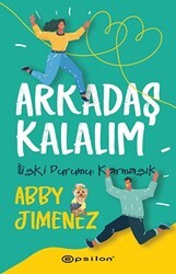 Arkadaş Kalalım - Epsilon Yayınevi