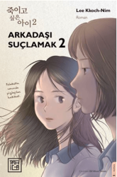 Arkadaşı Suçlamak 2 - Athica Yayınları