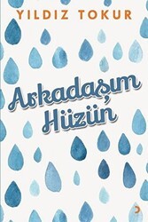 Arkadaşım Hüzün - Cinius Yayınları